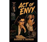 Barbara a Shepherd Act of Envy (Tascabile) 7 Deadly Sins