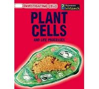Barbara A Somervill Plant Cells and Life Processes (Copertina rigida)