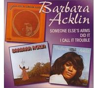 Barbara Acklin - Someone Else's Arms / I Did It / I Call It Trouble By Barbara Acklin (1999-05-28)