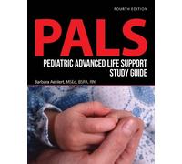 Barbara Aehlert Pediatric Advanced Life Support Study Guide (Tascabile)
