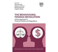 Barbara Alemanni The Behavioural Finance Revolution (Copertina rigida)