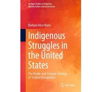 Barbara Alice Mann Indigenous Struggles in the United States (Copertina rigida)