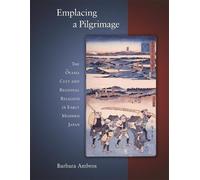 Barbara Ambros Emplacing a Pilgrimage (Copertina rigida)