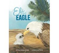 Barbara Anderson Eli the Eagle (Tascabile)
