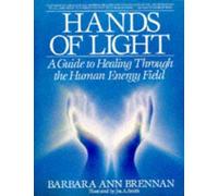 Barbara Ann Brennan Hands of Light (Tascabile)