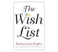 Barbara Ann Kipfer The Wish List (Tascabile)