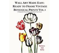 Barbara Ann Kirby Wall Art Made Easy (Tascabile) Botanical
