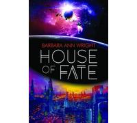Barbara Ann Wright House of Fate (Tascabile)