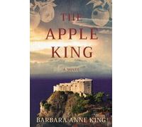 Barbara Anne King The Apple King (Tascabile)
