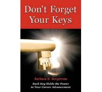 Barbara B. Bergstrom Don't Forget Your Keys (Tascabile)