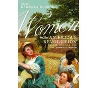 Barbara B. Oberg Women in the American Revolution (Copertina rigida)
