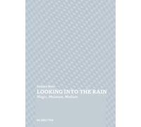 Barbara Baert Looking Into the Rain (Tascabile)