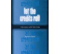Barbara Baker Let the Credits Roll (Tascabile)