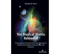 Barbara Barry The Musical Matrix Reloaded (Copertina rigida)