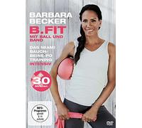 Barbara Becker - B.Fit mit Ball und Band/Das intensive Miami...