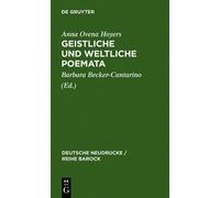Barbara Becker-Cantarino Geistliche und Weltliche Poemata (Copertina rigida)