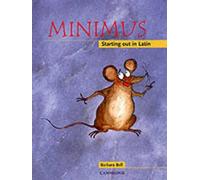 Minimus Pupil's Book: Starting out in Latin