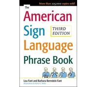 Barbara Bernstein Fant Betty Miller The American Sign Language Phr (Tascabile)