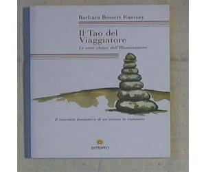 Barbara Bossert Ramsey - Il Tao del Viaggiatore 2013 Saggistica