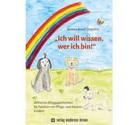 Barbara Brand J "Ich will wissen, wer ich bin": Hilfreiche Alltagsg (Tascabile)