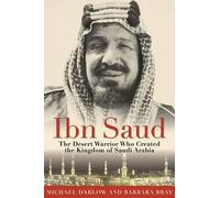 Barbara Bray Michael Darlow Ibn Saud (Tascabile)