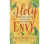 Barbara Brown Taylor Holy Envy (Copertina rigida)