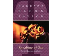 Barbara Brown Taylor Speaking of Sin (Tascabile)
