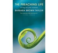 Barbara Brown Taylor The Preaching Life (Tascabile)