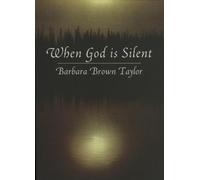 Barbara Brown Taylor When God is Silent (Tascabile)