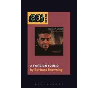 Barbara Browning Caetano Veloso’s A Foreign Sound (Copertina rigida)