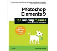 Barbara Brundage Photoshop Elements 9: The Missing Manual (Tascabile)