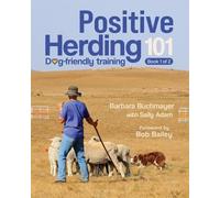 Barbara Buchmayer Positive Herding 101 (Tascabile) Positive Herding Dog