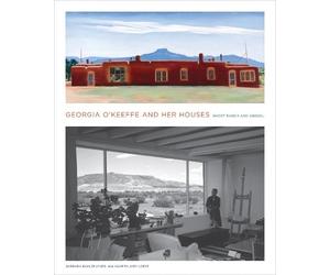 Barbara Buhler Lyne Georgia O'Keeffe and Her Houses: Ghost Ra (Copertina rigida)