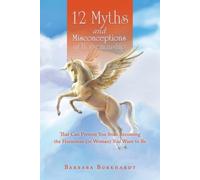 Barbara Burkhardt 12 Myths and Misconceptions of Horsemanship (Tascabile)
