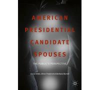 Barbara Burrell Brian Frederick Laur American Presidential Candidate (Tascabile)