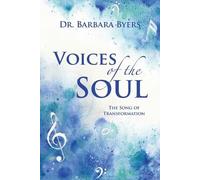 Barbara Byers Voices of the Soul (Tascabile)
