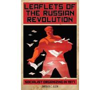 Barbara C. Allen Leaflets of the Russian Revolution (Copertina rigida)