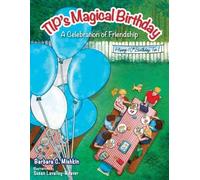 Barbara C Mishkin TIP's Magical Birthday (Tascabile)