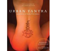 Barbara Carrellas Urban Tantra, Second Edition (Tascabile)