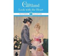 BARBARA CARTLAND LOOK WITH THE HEART (Tascabile)