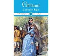 BARBARA CARTLAND Barbara Cartland LOVE FOR SALE (Tascabile)