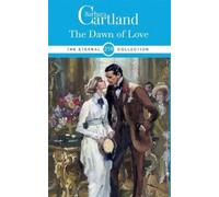 BARBARA CARTLAND THE DAWN OF LOVE (Tascabile)