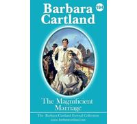 Barbara Cartland THE MAGNIFICENT MARRIAGE (Tascabile)