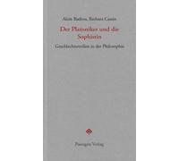Barbara Cassin Ma Der Platoniker und die Sophistin: Geschlechterroll (Tascabile)