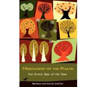 Barbara Cawthorne Crafton Meditations on the Psalms (Tascabile)