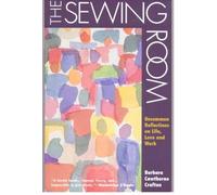 Barbara Cawthorne Crafton The Sewing Room (Tascabile)