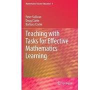 Barbara Clarke Peter Su Teaching with Tasks for Effective Ma (Copertina rigida)