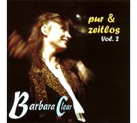 Barbara Clear - Pur & Zeitlos Vol. 2