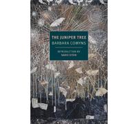 Barbara Comyns Sadie Stein The Juniper Tree (Tascabile)