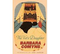 Barbara Comyns The Vet's Daughter (Tascabile) Virago Modern Classics